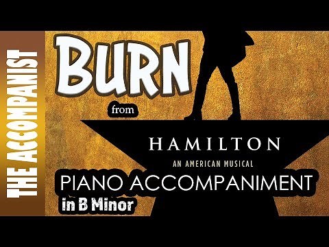 Burn (Hamilton) | Piano Accompaniment [Karaoke with Lyrics in CC]