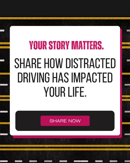 Share how distracted driving has impacted your life or the lives of your loved ones. Together, we can inspire change and help save lives by raising awareness. Let your voice be part of the solution. 💬 #YourStoryMatters #EndDistractedDriving #SafeDrivingMatters #BecauseOfCasey #DriveSafe #EyesOnTheRoad #DistractedDrivingAwareness | End Distracted Driving
