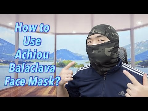 How to Use Achiou Balaclava Face Mask?