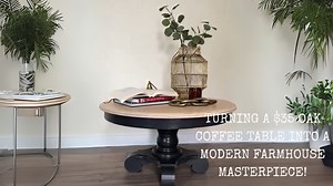 Turning a $35 Oak Coffee Table into a Modern Farmhouse Masterpiece!