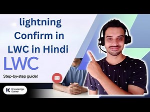 LWC Tutorial in Hindi - #75:- Lightning-Confirm in LWC | Salesforce Hindi Tutorial