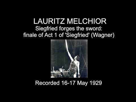 Lauritz Melchior: 'Siegfried forges the Sword' (1929)