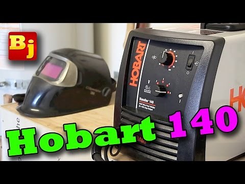 Hobart Handler 140 Review & Welding