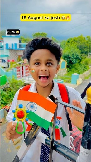 Independence Day aur Nunu😂🔥|indian family😅#shorts #indian #comedy #relatable #chotabhai