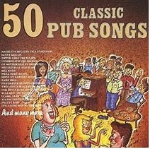 Capt. Ray And The Pub Crawlers - 50 Classic Pub Songs