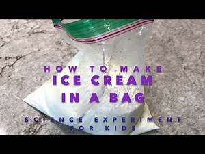How to Make Ice Cream in a Bag | Easy Science Experiments for Kids