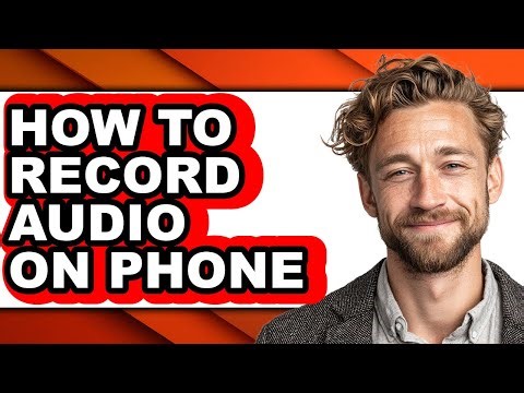 How to Record Audio on Phone (easy Method)
