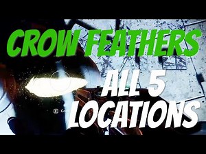 How to find all 5 Crow Feather Locations