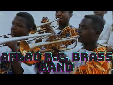 AFLAO R.C. BRASS BAND PERFORMING ( HIGHLIFE MEDLEY )