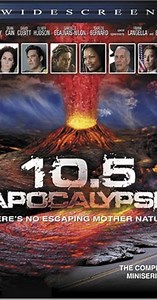 10.5: Apocalypse (TV Mini Series 2006)