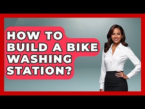 How To Build A Bike Washing Station? - The Cycling Junkies
