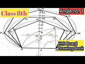 Class 8th Angle no. 1 | H.P. Board Drawing Book | How to make Pentagon, Hexagon and Haptagon