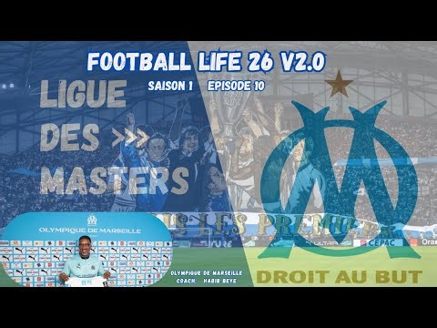 [PC] FOOTBALL LIFE 26 v2.0 LM [OM] Ep10 [FR]