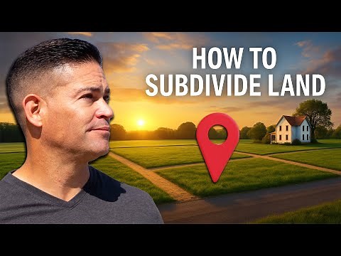 How To Subdivide Land