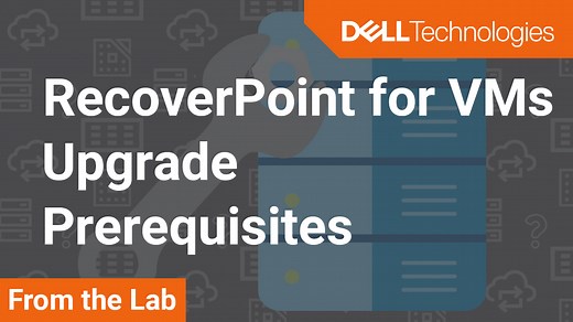 How To Perform Successful RecoverPoint for Virtual Machines upgrade