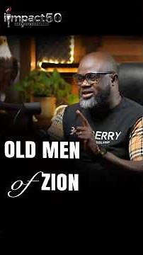 Who Are the Old Men of Zion? | Spiritual Maturity & Dreams Explained #EbenezerDei