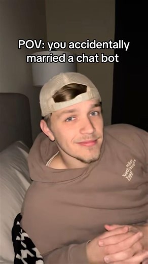 POV: you accidentally married a chat bot