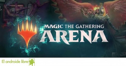 Magic: The Gathering Arena ya se puede descargar en Android