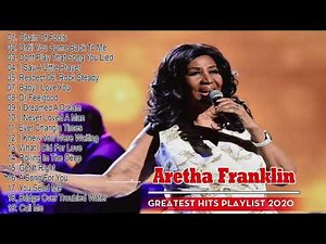 Aretha Franklin Greatest Hits - Best Songs Aretha Franklin Full Album