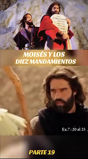Moisés y los Diez Mandamientos: Parte 20