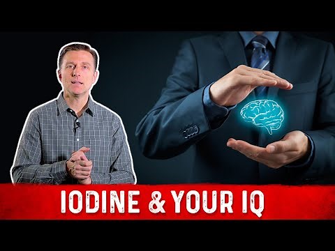 Effects of Iodine Deficiency & Mental Health (IQ) – Dr. Berg