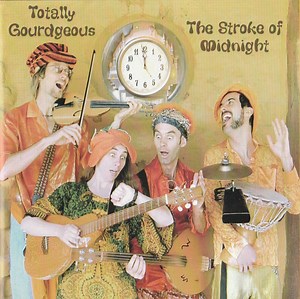 Totally Gourdgeous - The Stroke Of Midnight