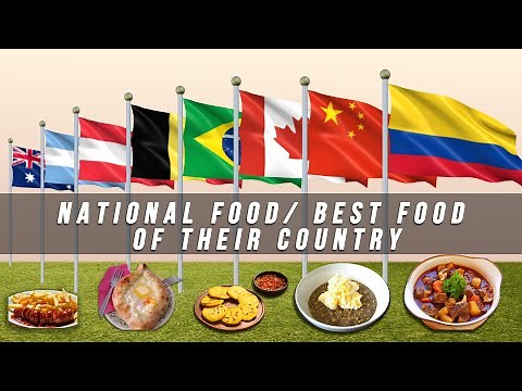 National and Famous Dishes all 50 Countries Part 1