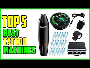 TOP 5 Best Tattoo Machines on Amazon 2025