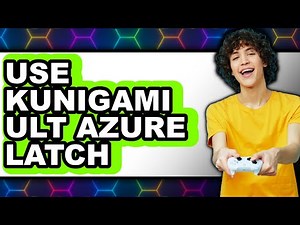 How to Use Kunigami Ult Azure Latch (easy Method)