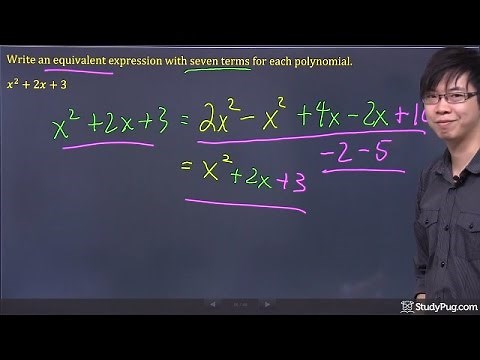 ʕ•ᴥ•ʔ Learn to write Equivalent Expressions of Polynomials