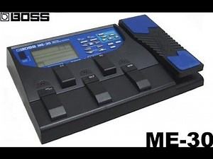 Boss ME-30 multi-effects pedal demo: pretty awful really