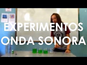 Experimentos | Onda Sonora