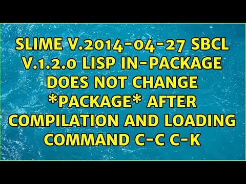 slime v.2014-04-27 sbcl v.1.2.0 lisp in-package does not change \\*package\\* after compilation...
