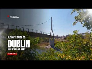 Dublin, Ohio: Ohio's Best Small City