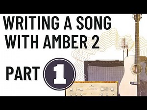 Make a Song With UJAM Amber 2 - Part 1 Chords & Melody