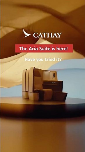 Explore Cathay Pacific’s Aria Suite (Business Class Cabin)
