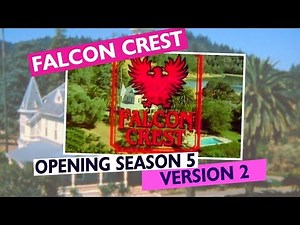 Falcon Crest Opening Theme Season 5 (Version 2)