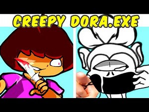 Friday Night Funkin' VS DORA.EXE | Creepy Dora The Explorer (FNF MOD/HORROR) | Dora Adventure Diary