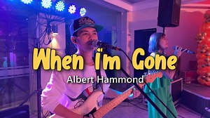 602K views · 33K reactions | When I'm Gone | Albert Hammond - Sweetnotes Cover #CoupleBand #coverband #sweetnotes | Sweetnotes Music | Facebook