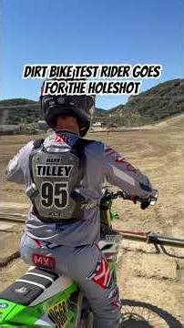 Dirt Bike Test Rider Goes For the Holeshot!