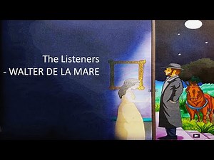 Class 7 (New Oxford Modern English) Poem _ The Listeners - Walter de la Mare