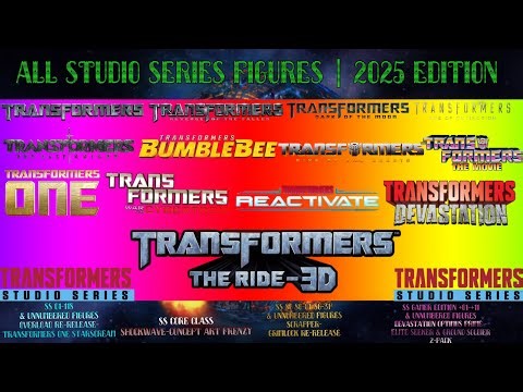 🦝All Transformers Studio Series figures 01-118, unnumbered figures, ￼& more | 2025 Edition🦝