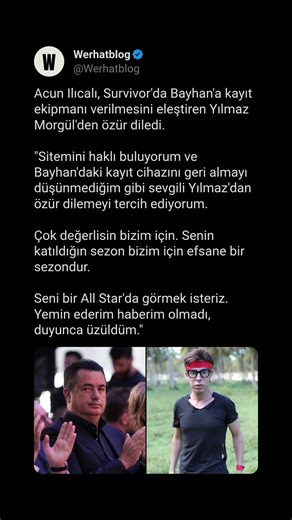 Acun Ilıcalı, Survivor'da Bayhan'a kayıt ekipmanı verilmesini eleştiren Yılmaz Morgül'den özür diled