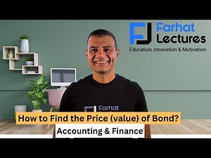 Present Value (issue price) of a Bond.