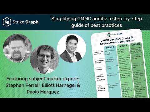 CMMC audit preparation: how to choose the right level and pass your assessment