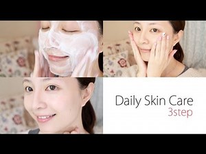 新手保養基本步♥Daily Skin Care for 3STEP