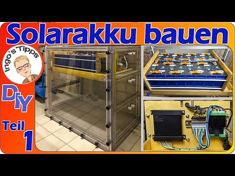 14.4 kWh solar battery build it yourself for solar system part 1 the LiFePo4 battery pack IngosTipps