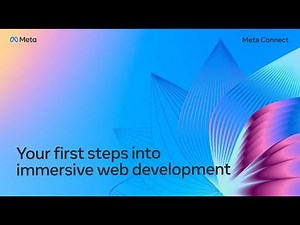 Your First Steps into Immersive Web Development