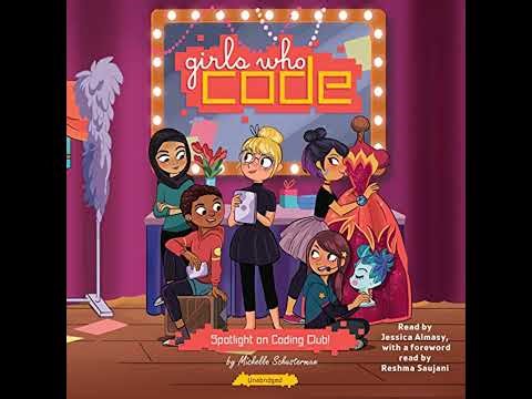 Spotlight on Coding Club! #4 by Michelle Schusterman | Full Audiobook