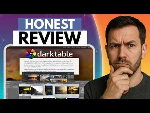 Darktable Test 2025 - Die kostenlose Lightroom-Alternative (Muss man testen)